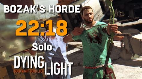 bozak horde dying light solo.